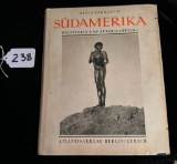 SUDAMERIKA (SOUTH AMERICA) ATLANTIS-VERLAG BERLIN/ZURICH 1931