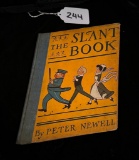 THE SLANT BOOK BY PETER NEWELL 1910