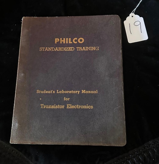 PHILCO STANDARDIZED TRAINING STUDENT'S LABORATORY MANUAL FOR TRANSISTOR ELECTRONICS 1959