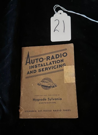 AUTO-RADIO INSTALLATION AND SERVICING HYGRADE SYLVANIA SET-TESTED RADIO TUBES BOOKLET