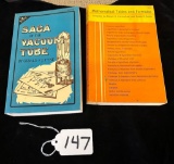 LOT OF 2 - SAGA OF THE VACUUM TUBE 1977 & MATHEMATICAL TABLES AND FORMULAS BOOKS