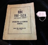 THE RME VHF-152A RADIO FREQUENCY CONVERTER OPERATING & SERVICE MANUAL RADIO MFG. ENGINEERS, INC