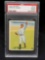 1933 Goudey Red PSA #216 Vernon Gomez Good 2 MC