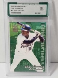 2000 Crown Royale Tony Gwynn Final Numbers Graded 9