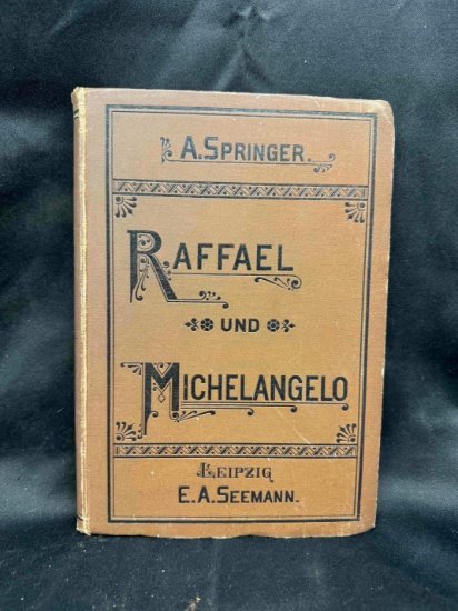 Antique Book Raffael Und Michelangelo 1883 A. Springer E.A. Seemann
