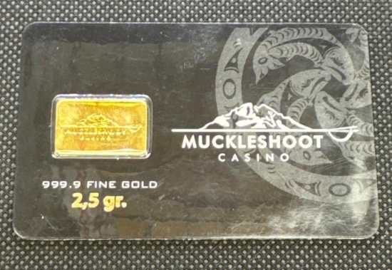 Muckleshoot Casino 2.5 Gram 9999 Fine Gold Bullion Bar