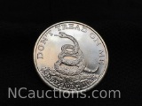 Don?t Tread On Me 1 Troy Oz .999 Silver 31.13 grams