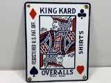 Porcelain coated Overalls King Kard Promotional Sign 