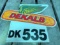 DeKalb Double Sided Plastic DK535 Sign