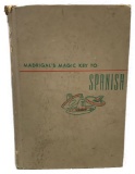 Vintage Book, Madrigal's Magic Key to Spanish, Illustrations by Andrew Warhol