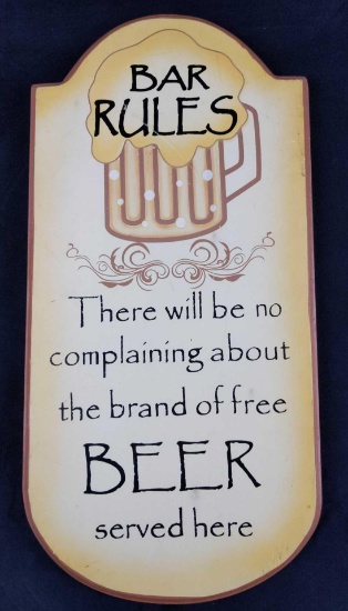 Wood Bar Signed No Complaining About Free Beer