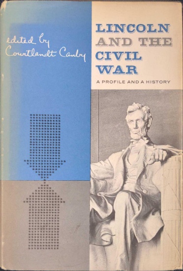 Lincoln And The Civil War by Courtlandt Canby