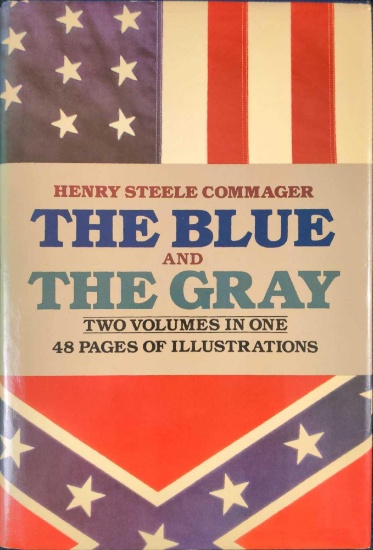 The Blue And The Gray Henry Steel Commager Book
