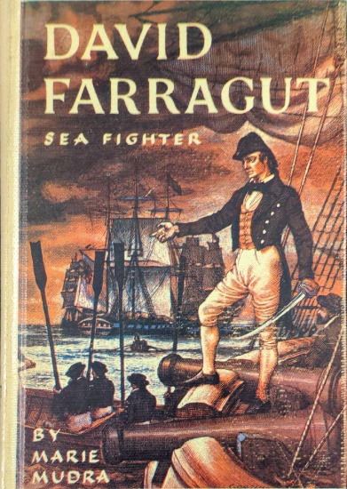 David Farragut Sea Fighter Hardcover
