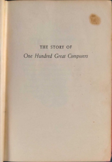 Vintage The Story Of One Hundred Great Composers Book