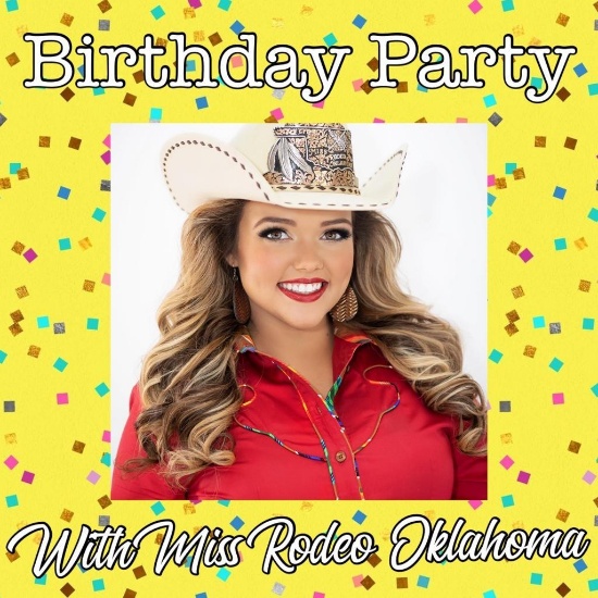 Birthday Party with Miss Rodeo Oklahoma