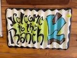 metal Welcome to the ranch sign