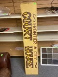 original frontier city court house sign