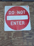 Aluminum Sign DO NOT ENTER