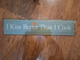 Wall art- I kiss better than I cook
