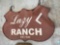 Lazy ranch sign