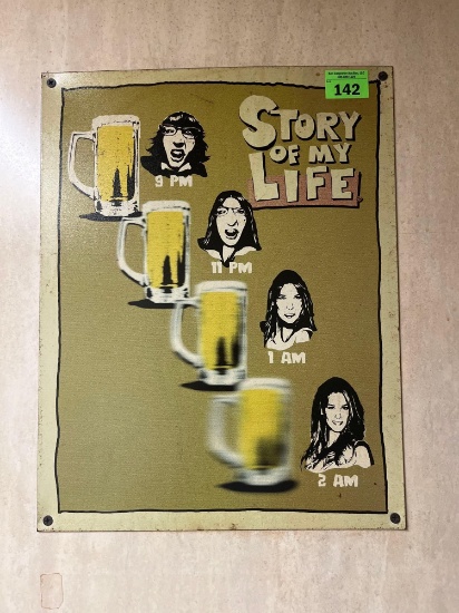 story of my life sign