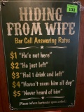 hiding from wife novelty bar sign
