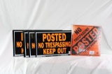 New pack of plastic No trespassing signs and nine metal No trespassing signs. Like new.