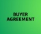 BUYER AGREEMENT