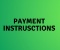 PAYMENT INSTRUCTIONS