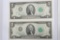 Lot 2 of the 1976 $2 bills appear to be uncirculated