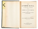 The Gunsmith's Manual; A Complete Handbook, 1883