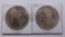 LOT OF TWO MORGAN SILVER DOLLARS