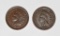 (2) INDIAN CENTS