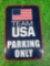 team Usa parking only sign