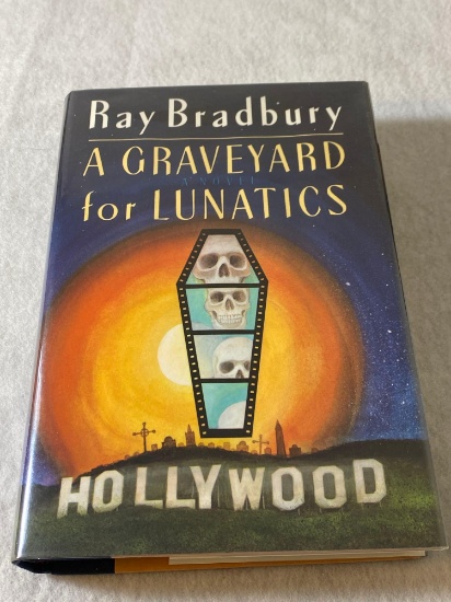 Signed First Edition A Graveyard For Lunatics By Ray Bradbury