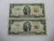 Lot of Two United States Red Seal Two Dollar Bills