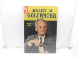 Rare Dell 1964 Life of Barry Goldwater Silver Age Photo Cover