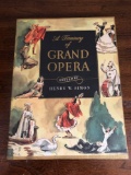 A Treasury of Grand Opera edited by Henry W. Simon