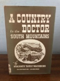 A Country Doctor in the South Mountains by Benjamin E. Washburn