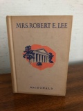 Mrs. Robert E. Lee by Rose E. McDonald