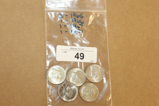 5- Kennedy Half Dollars: 2-1965, 1-1966, 1-1967, 1-1971