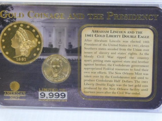 Gold Coinage and The Presidency