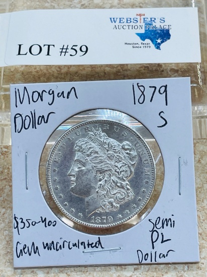 1879-S MORGAN SILVER DOLLAR SEMI-PROOF LIKE GEM UNC
