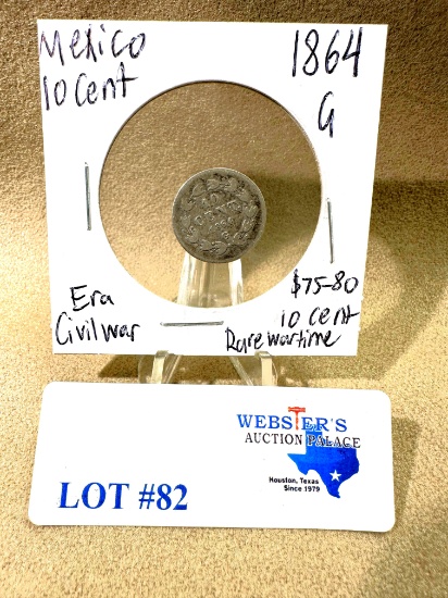 1864 MEXICO 10 CENT PIECE CIVIL WAR ERA
