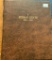 Indian Cents Coinmaster Album (incomplete) includes, 1897,98,99,1900,01,02,03,04,05,06,07,08,09