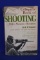 Complete Book of Shooting. By Jack O'Connor.