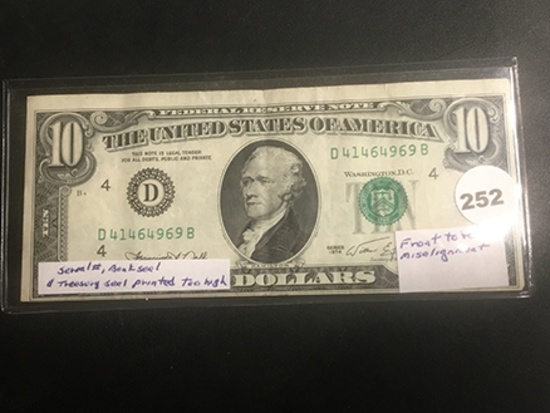 1974 $10 error misaligned front to back & both seals & serial # printed high