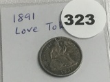 1891 Seated Dime Love Token
