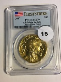 2017 Buffalo $50 Gold First Strike PCGS MS70